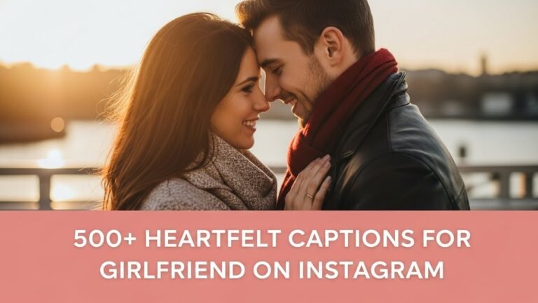 Captions for Girlfriends on Instagram