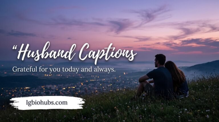 Husband Captions 120+ Sweet, Funny, and Romantic Ideas for Instagram
