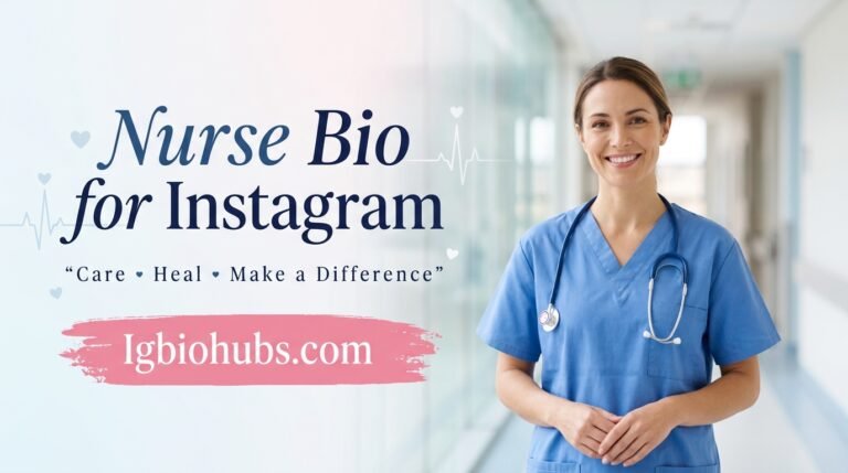 130+ Nurse Bio for Instagram Ideas Funny, Professional, and Cute